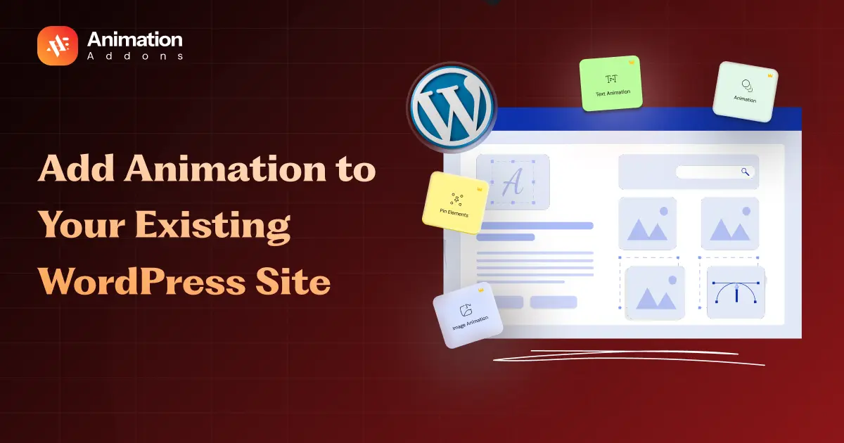 How to Add Animation to Your Existing WordPress Site