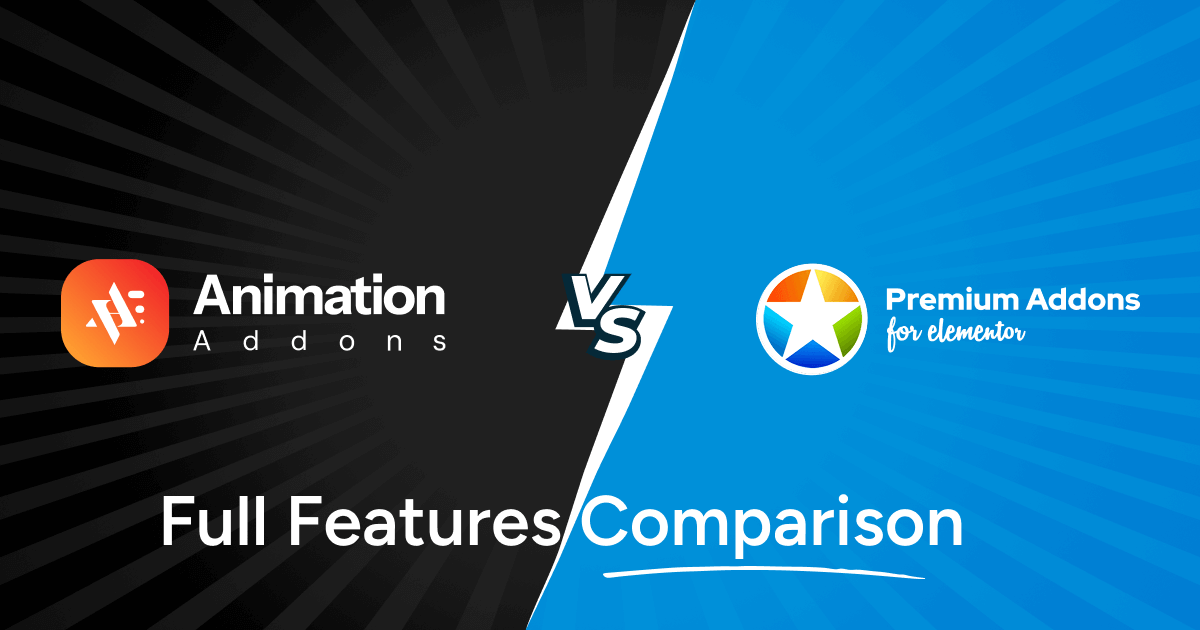 Animation Addons vs Premium Addons for Elementor Full Features Comparison
