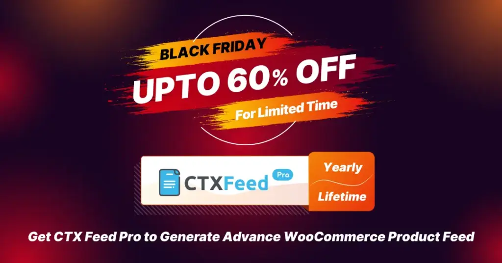 CTX Feed Pro Black Friday Deals