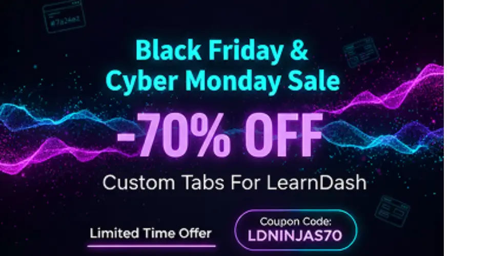 Custom tabs for Learndash Black Friday Deals