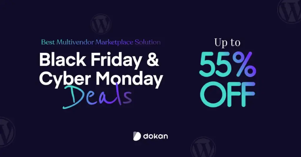 Dokan Black Friday Deals
