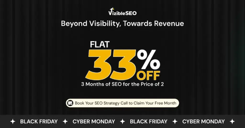 VizibleSEO Black Friday Deals