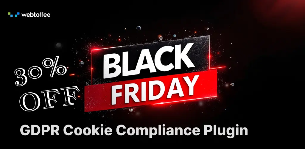 GDPR Cookie Compliance Black Friday Deals