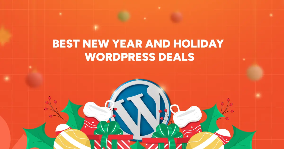 Best New Year and Holiday WordPress Deals for 2025