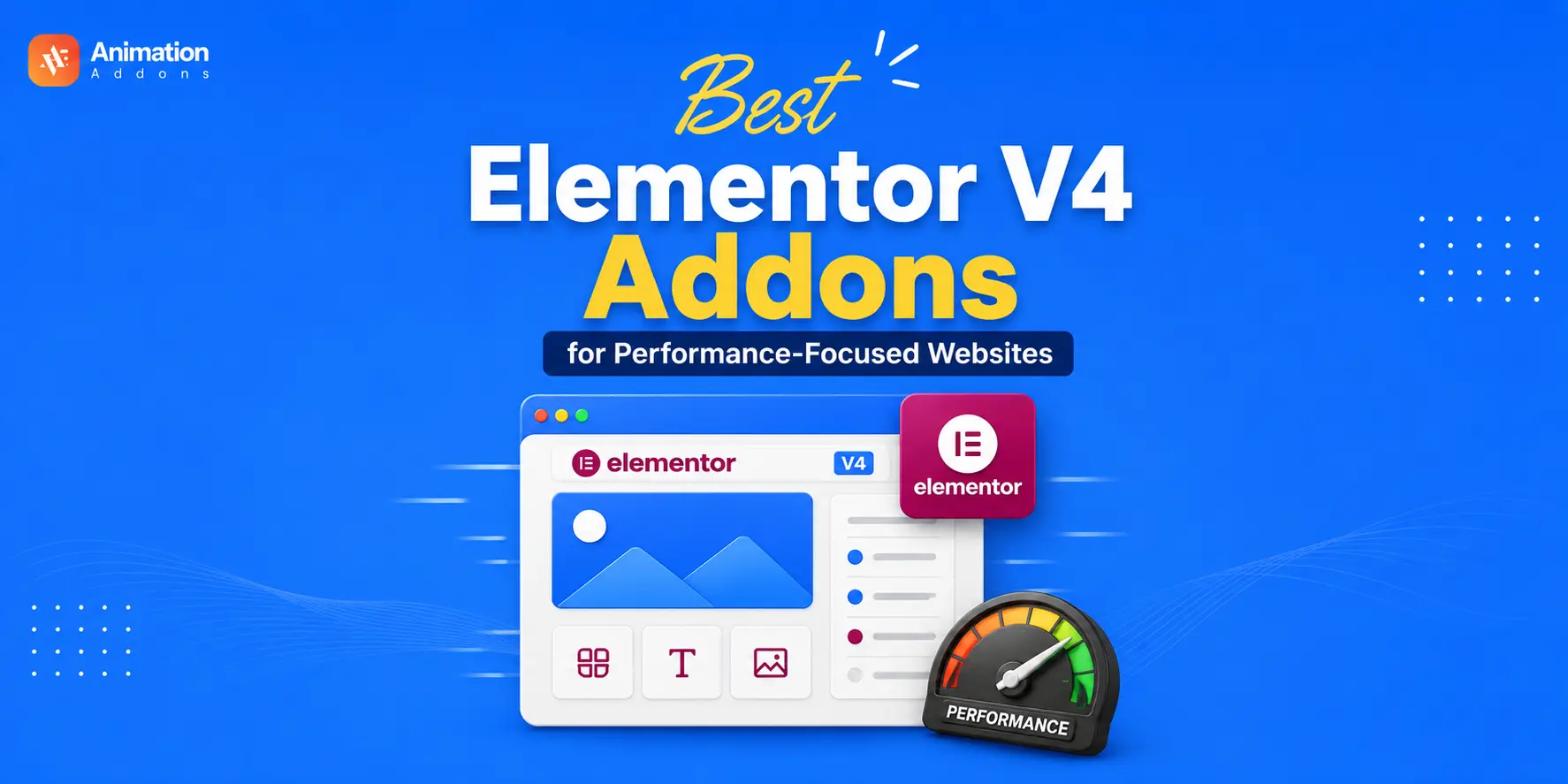 Best Elementor V4 Addons for Performance Focused Websites