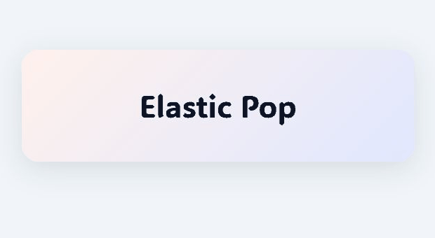 Elastic Pop animation