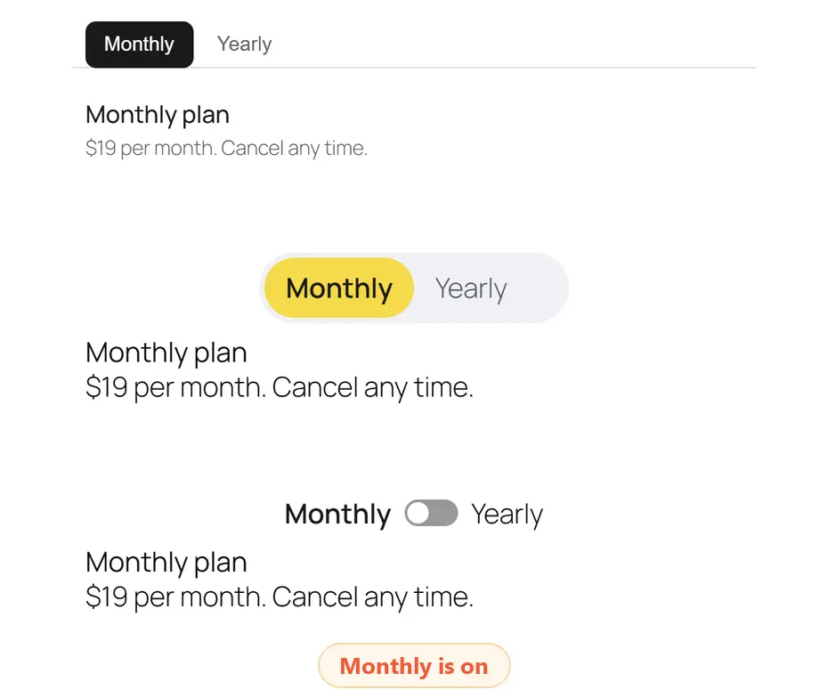 Toggle Switchers with Monthly on