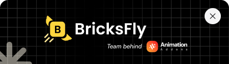 BricksFly, built by the team behind Animation Addons